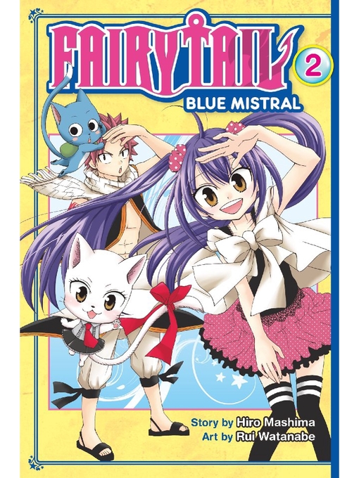 Title details for Fairy Tail Blue Mistral, Volume 2 by Hiro Mashima - Wait list